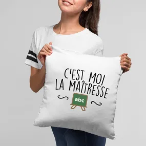 Coussin C'est moi la maîtresse