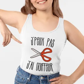 Débardeur Femme J'peux pas j'ai coiffeur